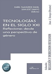 Cover of: Tecnologías en el siglo XXI. Reflexiones desde una perspectiva de género