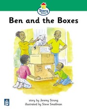 Cover of: Literacy Land: Story Street: Beginner: Step 3: Guided/Independent Reading: Ben and the Boxes (Literacy Land)