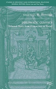 Cover of: Diplomatic classics by edited and introduced by G.R. Berridge.