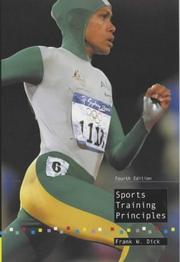 Cover of: Sports Training Principles (Nutrition & Fitness) | Dick, Frank W.