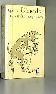 Cover of: L'\Ane d'Or Ou les Metamorphoses by Apulee