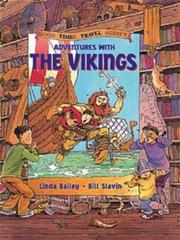 Adventures with the Vikings (Good Times Travel Agency) by Linda Bailey