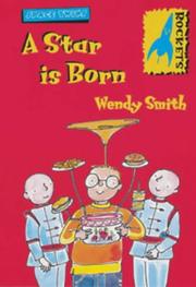 Cover of: A Star Is Born (Rockets: Space Twins) by Wendy Smith