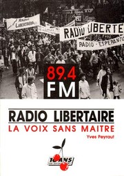 Radio Libertaire by Yves Peyraut