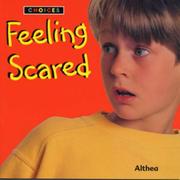 Cover of: Feeling Scared (Choices)