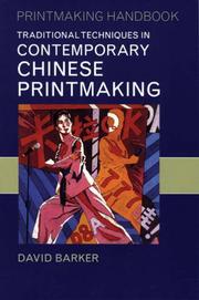 Cover of: Traditional Techniques in Contemporary Chinese Printmaking