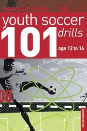 Cover of: 101 Youth Soccer Drills by Malcolm Cook