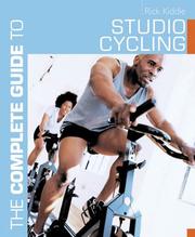 Cover of: The Complete Guide to Studio Cycling (The Complete Guide to)