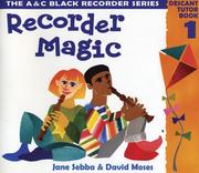 Cover of: Recorder Magic (A&C Black Recorder Magic)