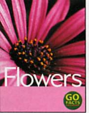 Cover of: Flowers Pack (Go Facts)
