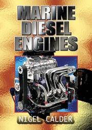 Cover of: Marine Diesel Engines by Nigel Calder, Nigel Calder