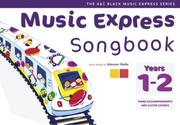 Cover of: Music Express Songbook (A&C Black Music Express)
