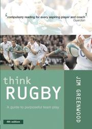 Think Rugby by Jim Greenwood