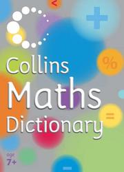 Cover of: Maths Dictionary (Collins Dictionary)