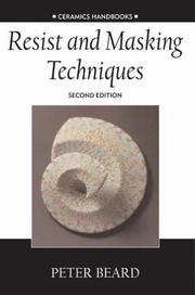 Cover of: Resist and Masking Techniques (Ceramics Handbooks)