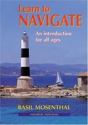 Cover of: Learn to Navigate by Basil Mosenthal