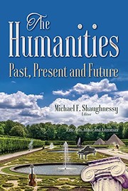 Cover of: Humanities: Past, Present and Future