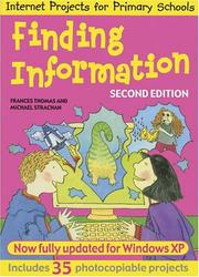 Cover of: Finding Information (Internet Projects for Primary Schools)