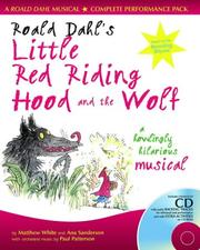 Cover of: "Roald Dahl's"Little Red Riding Hood and the Wolf (A&C Black Musicals)