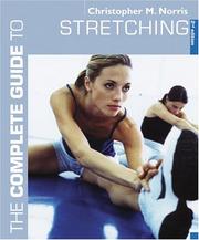 Cover of: The Complete Guide to Stretching (Complete Guides)