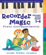 Cover of: Recorder Magic by David Moses, Ana Sanderson, Jane Sebba