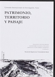Cover of: I Jornadas Internacionales de Investigación: Patrimonio, Territorio y Paisaje