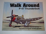 Cover of: P-47 Thunderbolt - Walk Around No. 11