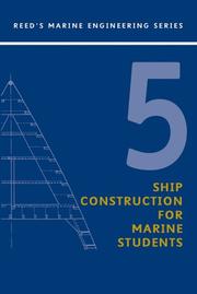 Cover of: Ship Construction for Marine Students 5 (Reed's Marine Engineering)
