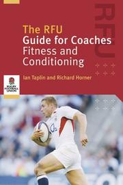Cover of: The RFU Guide For Coaches: Fitness And Conditioning