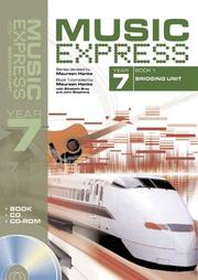 Cover of: Music Express Year 7 by Maureen Hanke, John Stephens, Elizabeth Bray