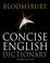 Cover of: Bloomsbury Concise English Dictionary