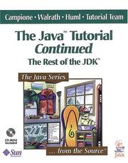 Cover of: The Java tutorial continued: the rest of the JDK