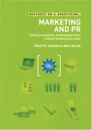 Cover of: Marketing and PR on a Shoestring: Getting Customers and Keeping Them...without Breaking the Bank (Business on a Shoestring)