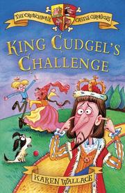 Cover of: King Cudgel's Challenge (Crunchbone Castle Chronicles) by Karen Wallace