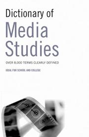 Cover of: Dictionary of Media Studies