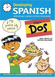 Cover of: Developing Spanish Libro DOS by Anna and Collesei, Cristina Kollinger Grassi