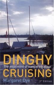 Dinghy Cruising by Margaret Dye