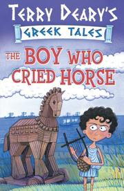Cover of: The Boy Who Cried Horse (Greek Tales)