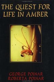 Cover of: Quest for Life in Amber (Helix Book) by George Poinar, Roberta Poinar, Poinar