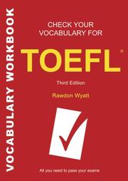 Cover of: Check Your English Vocabulary for TOEFL (Check Your Vocabulary)