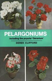 Cover of: Pelargoniums, including the popular 'geranium'