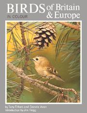 Cover of: Birds of Britain & Europe/in Colour by Dennis Avon, Tony Tilford