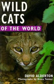 Cover of: Wild cats of the world by David Alderton