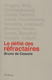 Cover of: Le défilé des réfractaires: portraits de quelques irréguliers de la littérature française