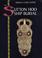 Cover of: The Sutton Hoo ship burial