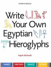 Cover of: Write Your Own Egyptian Hieroglyphs