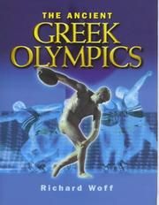 Cover of: The Ancient Greek Olympics (British Museum) by Richard Woff