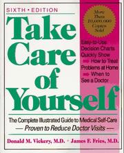 Cover of: Take care of yourself by Donald M. Vickery