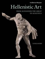 Cover of: Hellenistic Art: From Alexander the Great to Augustus (Objects in Focus)