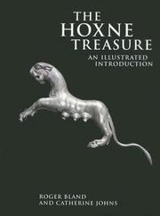 Cover of: The Hoxne treasure by Roger Bland, Catherine Johns, Roger Bland